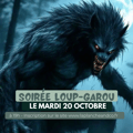 Soiree loup garou